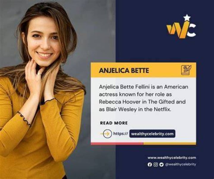 Anjelica Bette Fellini – Everything You Need To Know About American Actress