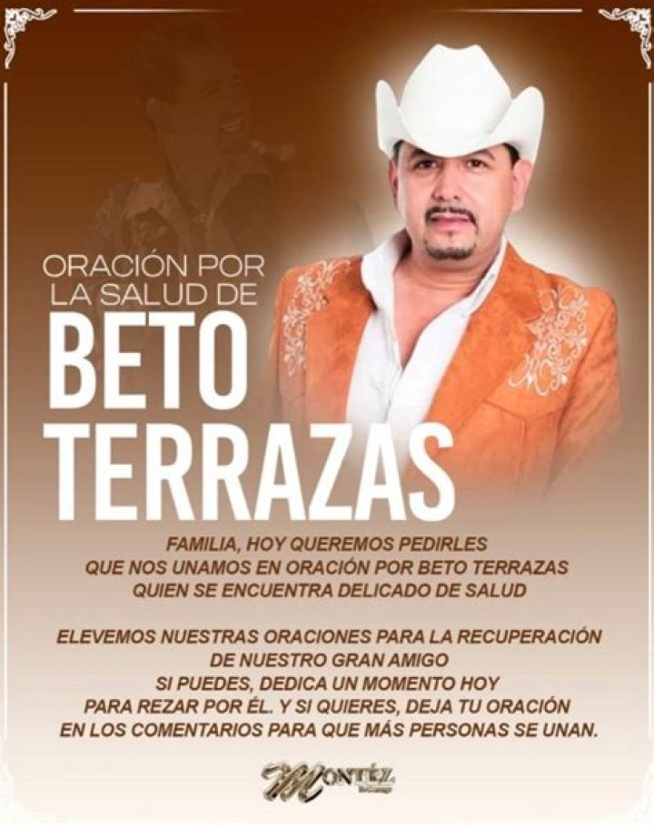 Beto Terrazas, A Member Of Montez De Durango, Was Diagnosed With Cancer